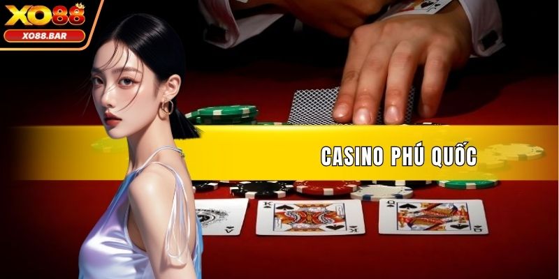 Casino Phú Quốc